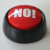 Novelty Red NO! Button